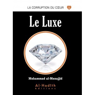 luxe-causes-remede-islam